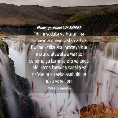 Picture 04 - Mambo ya Walawi 6:20 SWHULB - “Hii ni sadaka ya Haruni na wanawe ambayo - Bible Verse Picture
