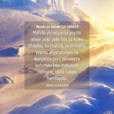 Picture 04 - Mambo ya Walawi 7:24 SWHULB - Mafuta ya mnyama yoyote afaye peke yake bila ya - Bible Verse Picture