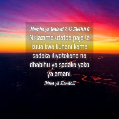 Picture 04 - Mambo ya Walawi 7:32 SWHULB - Ni lazima utatoa paja la kulia kwa kuhani kama - Bible Verse Picture