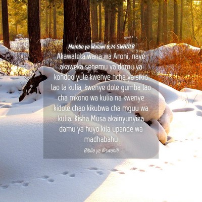 Picture 04 - Mambo ya Walawi 8:24 SWHULB - Akawaleta wana wa Aroni, naye akaweka sehemu ya - Bible Verse Picture
