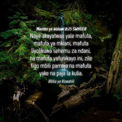 Picture 04 - Mambo ya Walawi 8:25 SWHULB - Naye akayatwaa yale mafuta, mafuta ya mkiani, - Bible Verse Picture