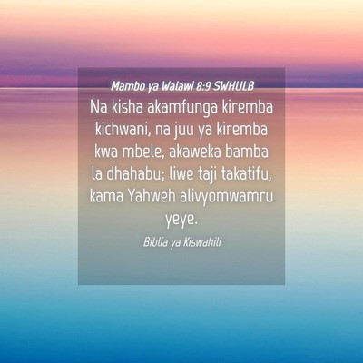 Picture 04 - Mambo ya Walawi 8:9 SWHULB - Na kisha akamfunga kiremba kichwani, na juu ya - Bible Verse Picture