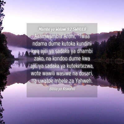 Picture 04 - Mambo ya Walawi 9:2 SWHULB - Akamwambia Aroni, “Twaa ndama dume kutoka - Bible Verse Picture