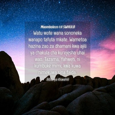 Picture 04 - Maombolezo 1:11 SWHULB - Watu wote wana sononeka wanapo tafuta mkate. - Bible Verse Picture