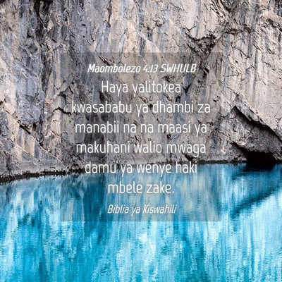 Picture 04 - Maombolezo 4:13 SWHULB - Haya yalitokea kwasababu ya dhambi za manabii na - Bible Verse Picture