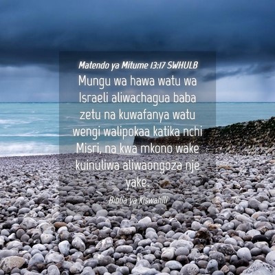 Picture 04 - Matendo ya Mitume 13:17 SWHULB - Mungu wa hawa watu wa Israeli aliwachagua baba - Bible Verse Picture