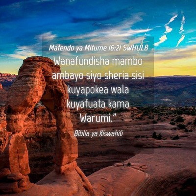 Picture 04 - Matendo ya Mitume 16:21 SWHULB - Wanafundisha mambo ambayo siyo sheria sisi - Bible Verse Picture