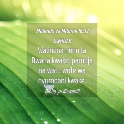 Picture 04 - Matendo ya Mitume 16:32 SWHULB - Walinena neno la Bwana kwake, pamoja na watu wote - Bible Verse Picture