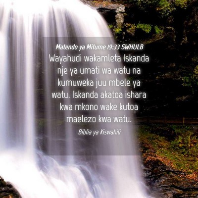 Picture 04 - Matendo ya Mitume 19:33 SWHULB - Wayahudi wakamleta Iskanda nje ya umati wa watu - Bible Verse Picture