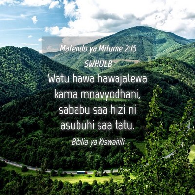 Picture 04 - Matendo ya Mitume 2:15 SWHULB - Watu hawa hawajalewa kama mnavyodhani, sababu saa - Bible Verse Picture