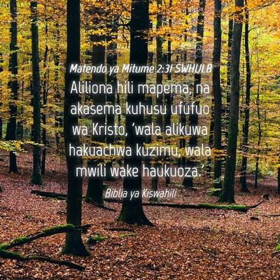 Picture 04 - Matendo ya Mitume 2:31 SWHULB - Aliliona hili mapema, na akasema kuhusu ufufuo wa - Bible Verse Picture