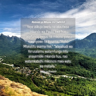 Picture 04 - Matendo ya Mitume 21:11 SWHULB - Yeye alikuja kwetu na akautwaa mkanda wa Paulo. - Bible Verse Picture