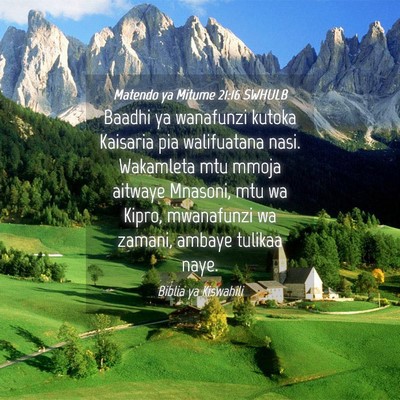 Picture 04 - Matendo ya Mitume 21:16 SWHULB - Baadhi ya wanafunzi kutoka Kaisaria pia - Bible Verse Picture