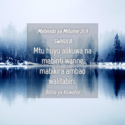 Picture 04 - Matendo ya Mitume 21:9 SWHULB - Mtu huyu alikuwa na mabinti wanne mabikira ambao - Bible Verse Picture