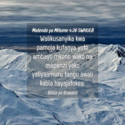 Picture 04 - Matendo ya Mitume 4:28 SWHULB - Walikusanyika kwa pamoja kufanya yote ambayo - Bible Verse Picture