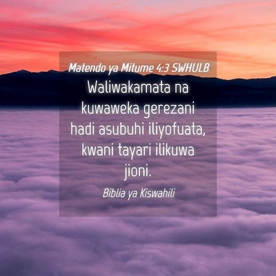 Picture 04 - Matendo ya Mitume 4:3 SWHULB - Waliwakamata na kuwaweka gerezani hadi asubuhi - Bible Verse Picture