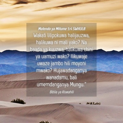 Picture 04 - Matendo ya Mitume 5:4 SWHULB - Wakati lilipokuwa halijauzwa, halikuwa ni mali - Bible Verse Picture
