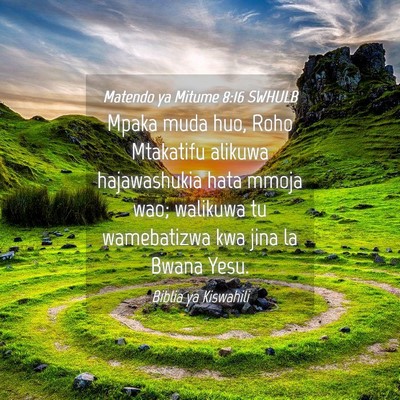 Picture 04 - Matendo ya Mitume 8:16 SWHULB - Mpaka muda huo, Roho Mtakatifu alikuwa - Bible Verse Picture
