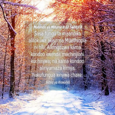 Picture 04 - Matendo ya Mitume 8:32 SWHULB - Sasa fungu la maandiko alilokuwa akisoma - Bible Verse Picture
