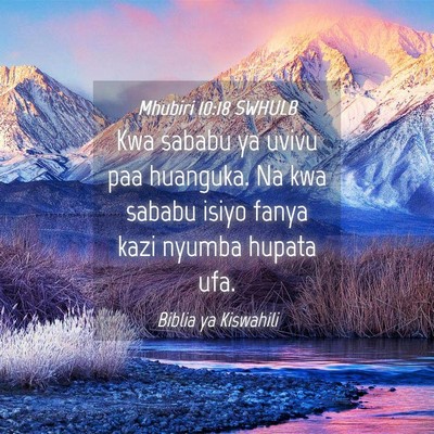 Picture 04 - Mhubiri 10:18 SWHULB - Kwa sababu ya uvivu paa huanguka. Na kwa sababu - Bible Verse Picture