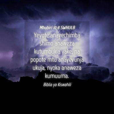 Picture 04 - Mhubiri 10:8 SWHULB - Yeyote anayechimba shimo anaweza kutumbukia yake, - Bible Verse Picture