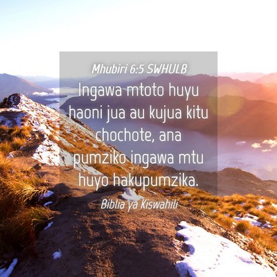 Picture 04 - Mhubiri 6:5 SWHULB - Ingawa mtoto huyu haoni jua au kujua kitu - Bible Verse Picture