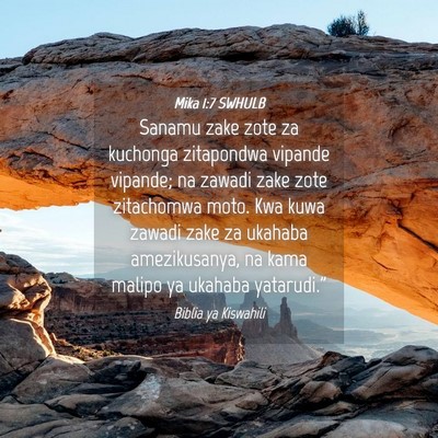 Picture 04 - Mika 1:7 SWHULB - Sanamu zake zote za kuchonga zitapondwa vipande - Bible Verse Picture