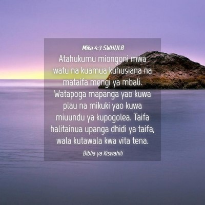 Picture 04 - Mika 4:3 SWHULB - Atahukumu miongoni mwa watu na kuamua kuhusiana - Bible Verse Picture