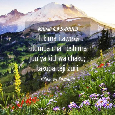 Picture 04 - Mithali 4:9 SWHULB - Hekima itaweka kilemba cha heshima juu ya kichwa - Bible Verse Picture