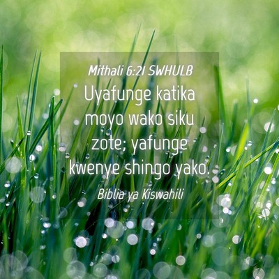 Picture 04 - Mithali 6:21 SWHULB - Uyafunge katika moyo wako siku zote; yafunge - Bible Verse Picture