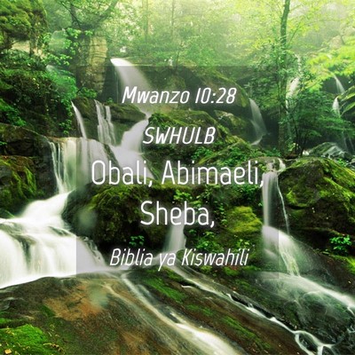 Picture 04 - Mwanzo 10:28 SWHULB - Obali, Abimaeli, - Bible Verse Picture