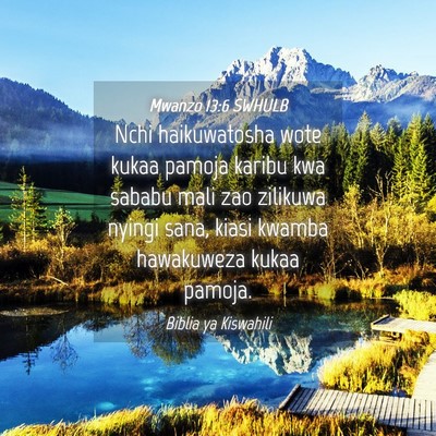 Picture 04 - Mwanzo 13:6 SWHULB - Nchi haikuwatosha wote kukaa pamoja karibu kwa - Bible Verse Picture
