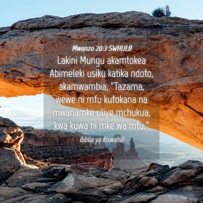 Picture 04 - Mwanzo 20:3 SWHULB - Lakini Mungu akamtokea Abimeleki usiku katika - Bible Verse Picture