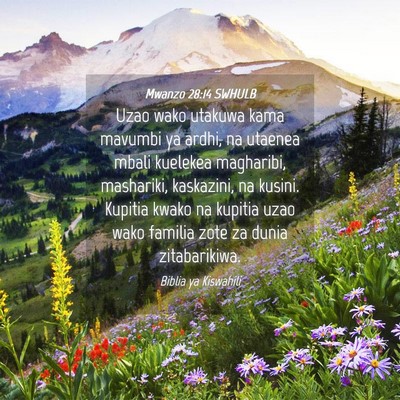 Picture 04 - Mwanzo 28:14 SWHULB - Uzao wako utakuwa kama mavumbi ya ardhi, na - Bible Verse Picture