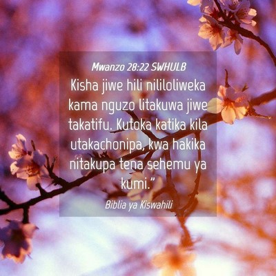 Picture 04 - Mwanzo 28:22 SWHULB - Kisha jiwe hili nililoliweka kama nguzo litakuwa - Bible Verse Picture