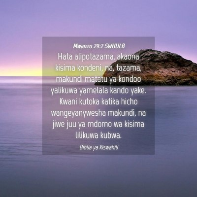 Picture 04 - Mwanzo 29:2 SWHULB - Hata alipotazama, akaona kisima kondeni, na, - Bible Verse Picture