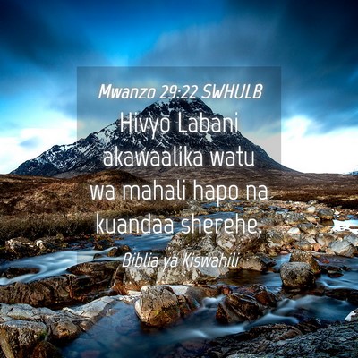 Picture 04 - Mwanzo 29:22 SWHULB - Hivyo Labani akawaalika watu wa mahali hapo na - Bible Verse Picture