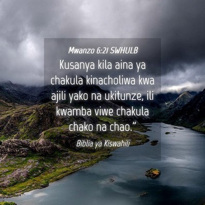 Picture 04 - Mwanzo 6:21 SWHULB - Kusanya kila aina ya chakula kinacholiwa kwa - Bible Verse Picture