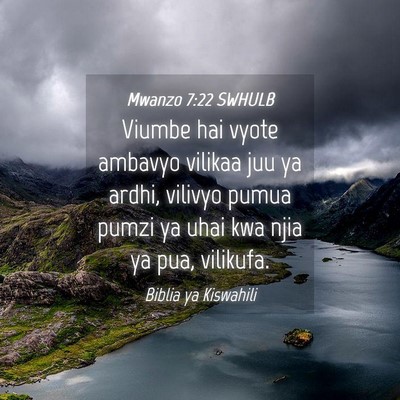 Picture 04 - Mwanzo 7:22 SWHULB - Viumbe hai vyote ambavyo vilikaa juu ya ardhi, - Bible Verse Picture