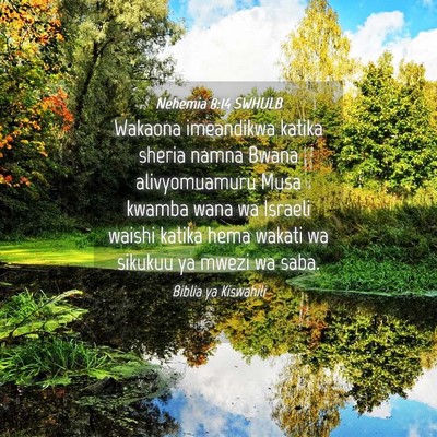 Picture 04 - Nehemia 8:14 SWHULB - Wakaona imeandikwa katika sheria namna Bwana - Bible Verse Picture