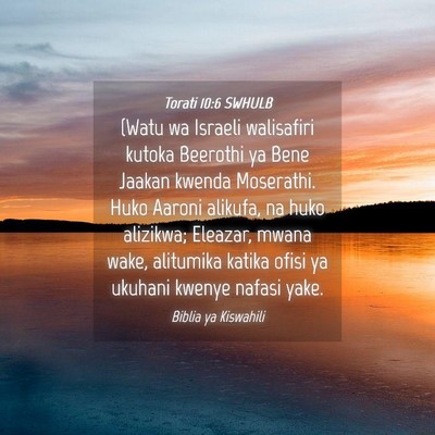 Picture 04 - Torati 10:6 SWHULB - (Watu wa Israeli walisafiri kutoka Beerothi ya - Bible Verse Picture
