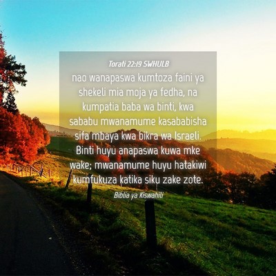 Picture 04 - Torati 22:19 SWHULB - nao wanapaswa kumtoza faini ya shekeli mia moja - Bible Verse Picture