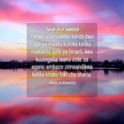 Picture 04 - Torati 29:21 SWHULB - Yahwe atamuweka kando kwa ajili ya maafa kutoka - Bible Verse Picture