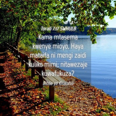 Picture 04 - Torati 7:17 SWHULB - Kama mtasema kwenye mioyo, Haya mataifa ni mengi - Bible Verse Picture