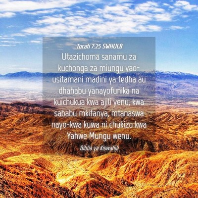Picture 04 - Torati 7:25 SWHULB - Utazichoma sanamu za kuchonga za miungu yao- - Bible Verse Picture