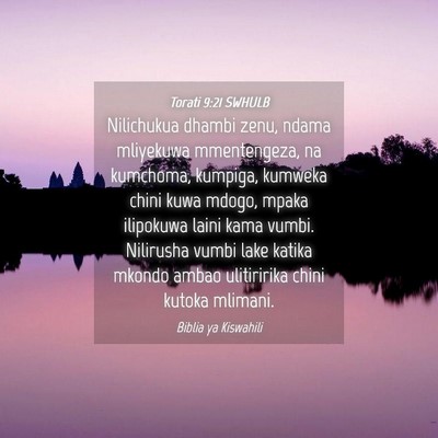 Picture 04 - Torati 9:21 SWHULB - Nilichukua dhambi zenu, ndama mliyekuwa - Bible Verse Picture