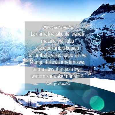 Picture 04 - Ufunuo 10:7 SWHULB - Lakini katika siku ile, wakati malaika wa saba - Bible Verse Picture
