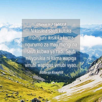Picture 04 - Ufunuo 14:2 SWHULB - Nikasikia sauti kutoka mbinguni ikisikika kama - Bible Verse Picture