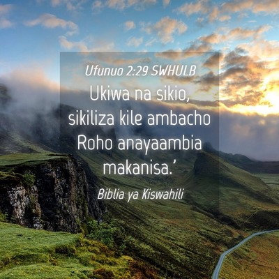 Picture 04 - Ufunuo 2:29 SWHULB - Ukiwa na sikio, sikiliza kile ambacho Roho - Bible Verse Picture