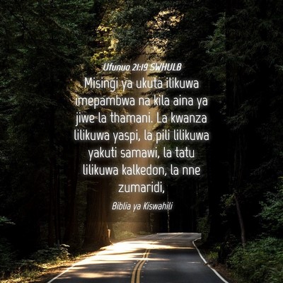 Picture 04 - Ufunuo 21:19 SWHULB - Misingi ya ukuta ilikuwa imepambwa na kila aina - Bible Verse Picture